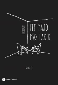 Borsi Bálint - Itt majd más lakik [eKönyv: epub, mobi]