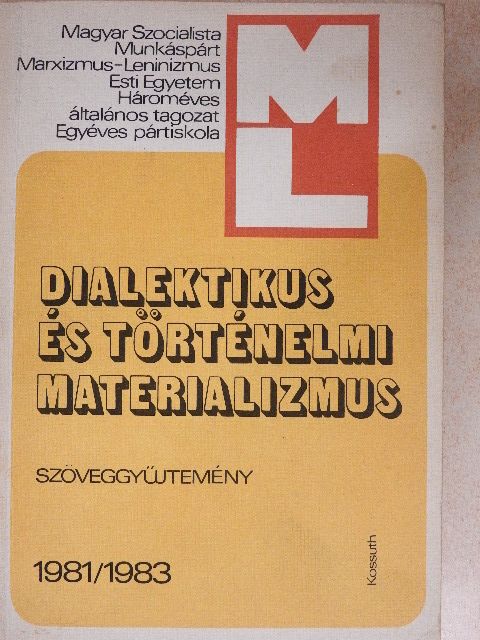 Aczél György - Dialektikus és történelmi materializmus  [antikvár]