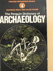 David Trump - The Penguin Dictionary of Archaeology [antikvár]