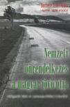 Borbély Zsolt Attila - Nemzeti önrendelkezés - a magyar jövő útja [antikvár]