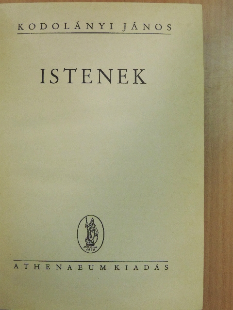 Kodolányi János - Istenek [antikvár]
