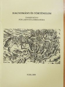 Balogh István - Hagyomány és történelem [antikvár]