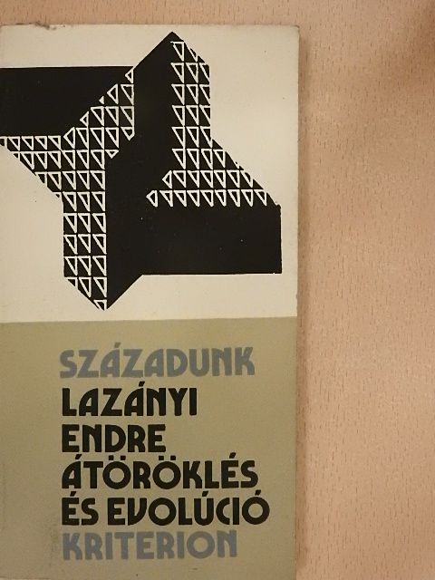 Lazányi Endre - Átöröklés és evolúció [antikvár]