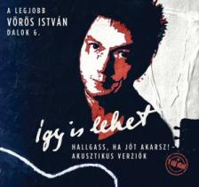 VÖRÖS ISTVÁN - HALLGASS, HA JÓT AKARSZ! CD VÖRÖS ISTVÁN