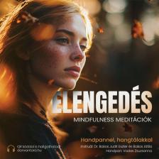 Dr. Bakos Judit Eszter és Bakos Attila - Elengedés meditációk