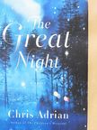 Chris Adrian - The Great Night [antikvár]