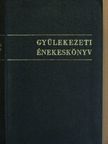 Gyülekezeti énekeskönyv [antikvár]