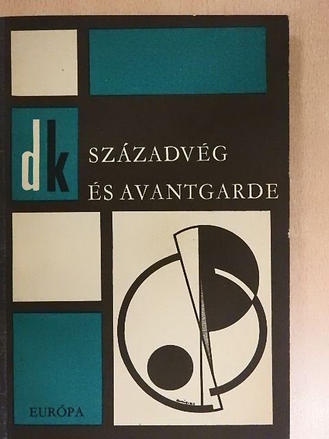 Ady Endre - Századvég és avantgarde [antikvár]