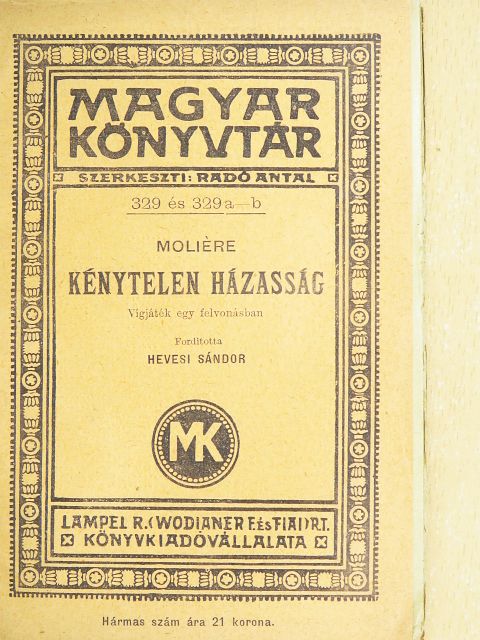 Moliére - Kénytelen házasság [antikvár]