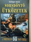 Szélinger Balázs - Sorsdöntő ütközetek [antikvár]