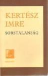 KERTÉSZ IMRE - Sorstalanság [antikvár]