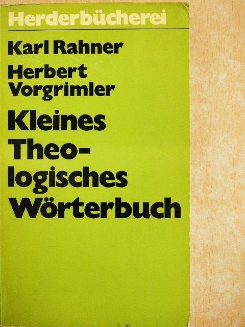 Herbert Vorgrimler - Kleines Theologisches Wörterbuch [antikvár]
