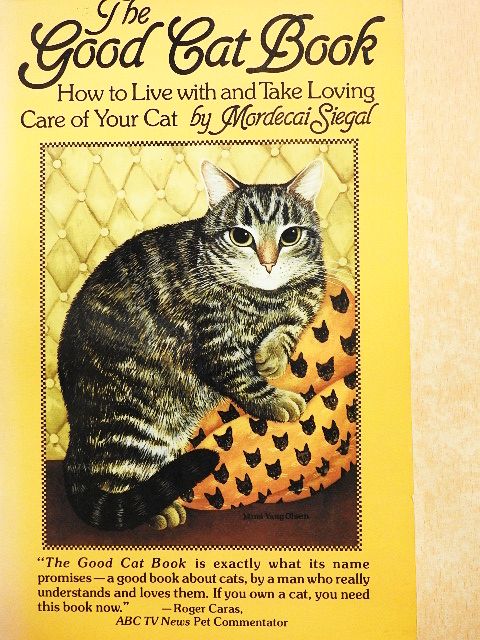 Mordecai Siegal - The Good Cat Book [antikvár]