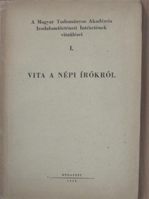 Diószegi András - Vita a népi írókról [antikvár]