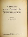 A Magyar Posta története és érdemes munkásai [antikvár]