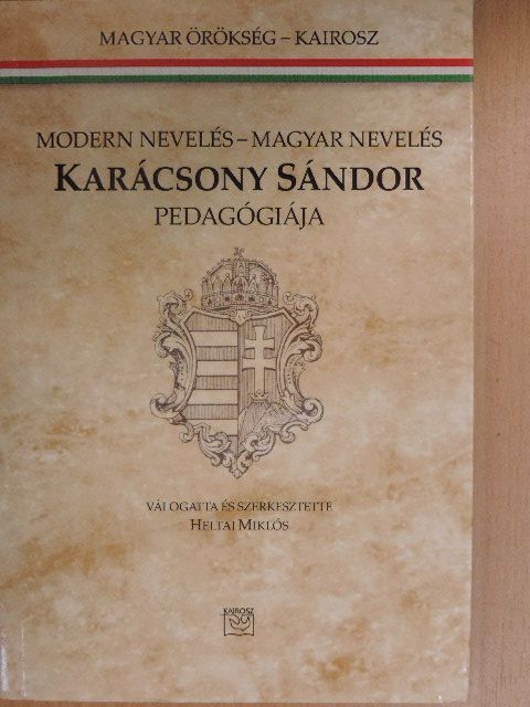 Csepeli György - Karácsony Sándor pedagógiája [antikvár]