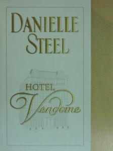 Danielle Steel - Hotel Vendome [antikvár]