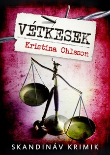 Kristina Ohlsson - Vétkesek [eKönyv: epub, mobi]