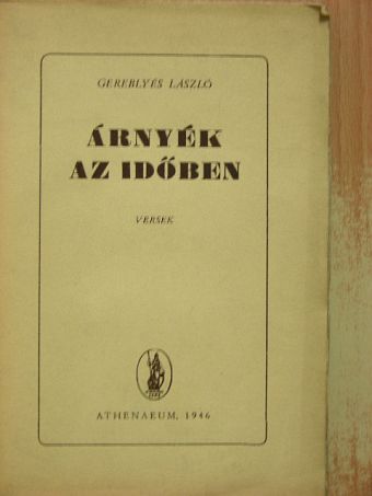 Gereblyés László - Árnyék az időben [antikvár]