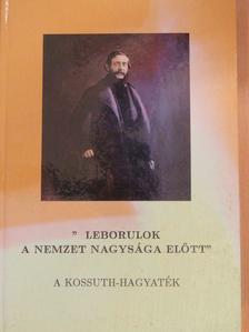 Dinnyés István - "Leborulok a nemzet nagysága előtt" [antikvár]