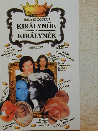 Halász Zoltán - Királynők - Királynék [antikvár]