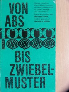 Michael Schiff - Von Abs bis Zwiebelmuster [antikvár]