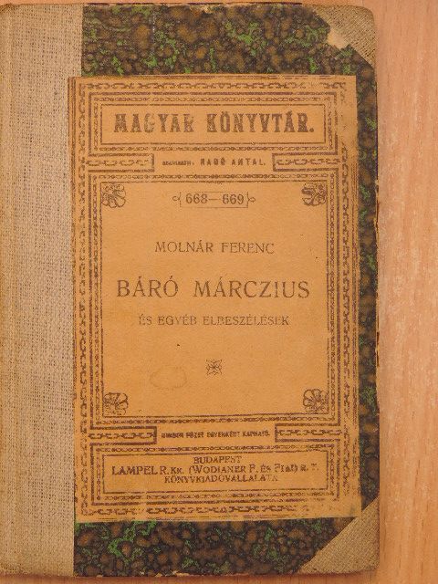 Molnár Ferencz - Báró Márczius [antikvár]