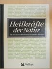 Karl F. Liebau - Heilkräfte der Natur [antikvár]