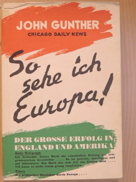 John Gunther - So sehe ich Europa! [antikvár]