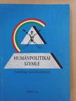 Dr. Rosner Vilmos - Humánpolitikai szemle 2000. július-augusztus [antikvár]