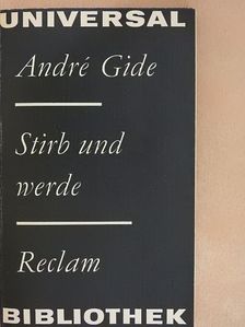 André Gide - Stirb und Werde [antikvár]