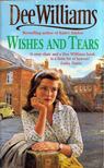 Dee Williams - Wishes and Tears [antikvár]