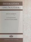 Hoch Róbert - A gazdaság nyitottságáról [antikvár]