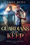 Carol Berg - Guardians of the Keep [eKönyv: epub, mobi]