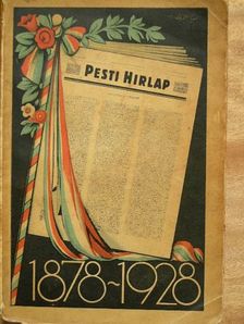 Bede Jób - Az 50 éves Pesti Hirlap jubileumi albuma [antikvár]