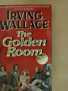 Irving Wallace - The Golden Room [antikvár]