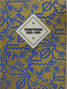 Dr. Bernd Küster - Worpswede 1889-1989 [antikvár]