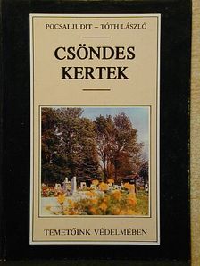 Pocsai Judit - Csöndes kertek [antikvár]