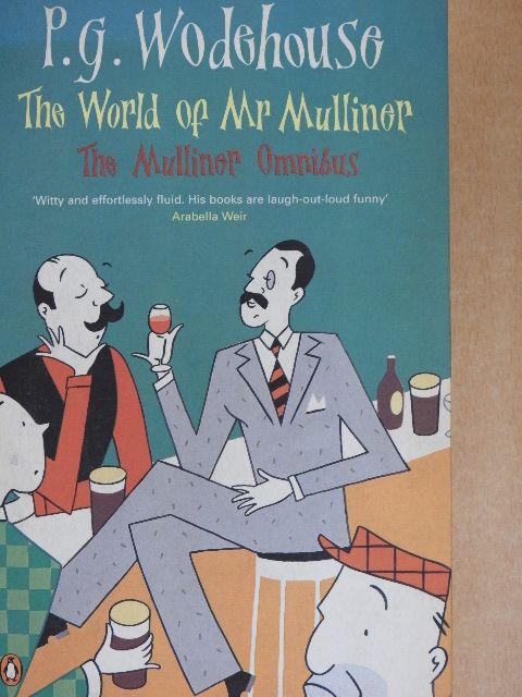 P. G. Wodehouse - Mr Mulliner Speaking/Meet Mr Mulliner/Mulliner Nights [antikvár]