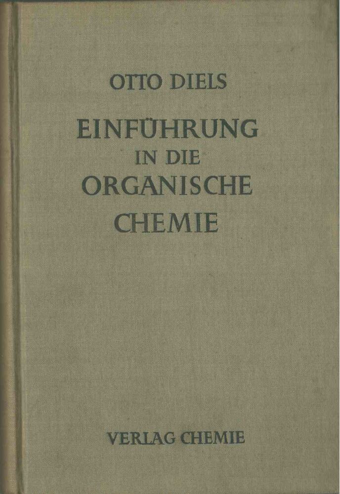 Otto Diels - Einführung in die organische Chemie [antikvár]
