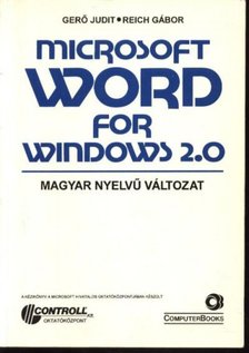 Gerő Judit - Reich Gábor - Microsoft Word for Windows 2.0 [antikvár]