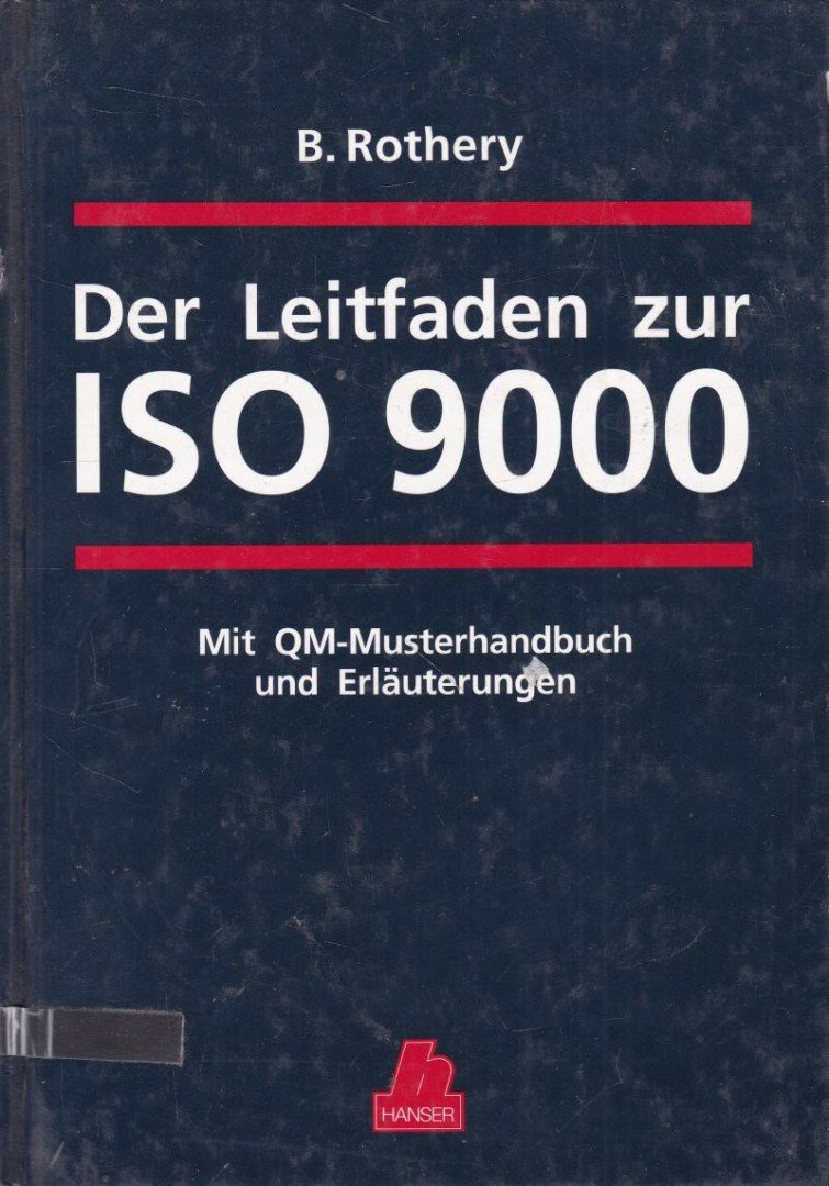 Brian Rothery - Der Leitfaden zur ISO 9000 [antikvár]