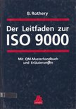 Brian Rothery - Der Leitfaden zur ISO 9000 [antikvár]