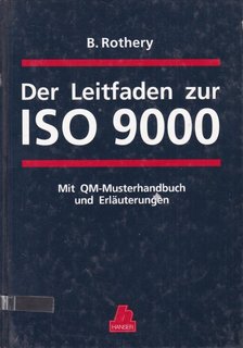 Brian Rothery - Der Leitfaden zur ISO 9000 [antikvár]