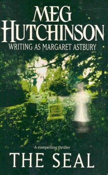 Hutchinson, Meg - The Seal [antikvár]