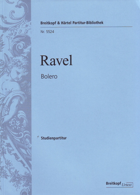 RAVEL... - BOLERO STUDIENPARTITUR URTEXT HERASUGEGEBEN VON JEAN FRANCOIS MONNARD