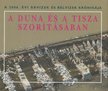 Dr. Szlávik Lajos (szerk.) - A Duna és a Tisza szorításában [antikvár]