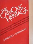 Lawrence S. Cunningham - The Catholic Heritage [antikvár]