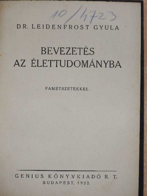 Dr. Leidenfrost Gyula - Bevezetés az élettudományba [antikvár]