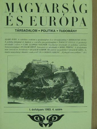 Carl Ludwig Wagner - Magyarság és Európa 1993/4. [antikvár]